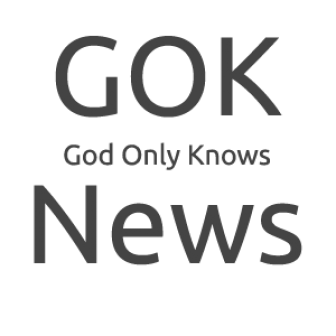 GOD Only Know - GOK News