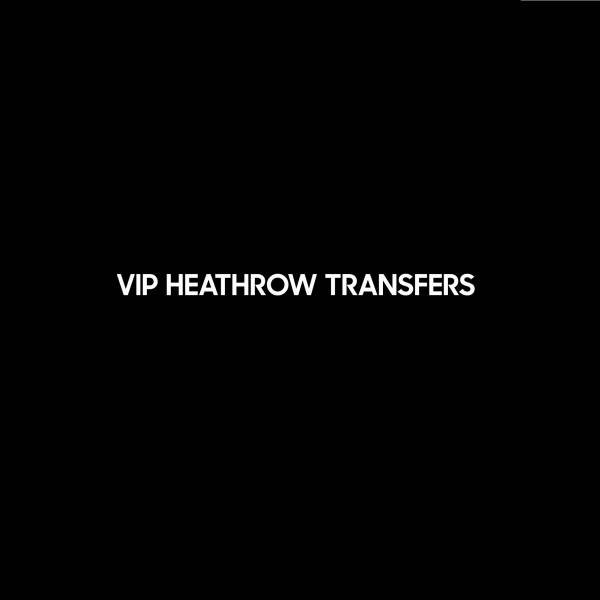 Vip Heathrow Transfers